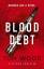 Tom Wood: Blood Debt / The non-stop dang