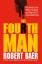 Robert Baer: The Fourth Man / The Hunt f