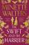 Minette Walters: The Swift and the Harri