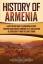 Captivating History: History of Armenia 