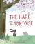 Ann Hamilton-Lee: The Hare and The Torto