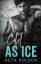Beth Bolden: Cold as Ice