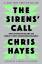 Chris Hayes: The Sirens