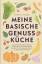 Natalie Gödde: Meine basische Genussküch