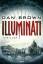 Dan Brown: Illuminati Eine Geheimgesells