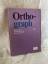 Plickat, Hans H und Emil Luthardt: Ortho Plickat, Hans H und Emil Luthardt: Ortho