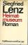 Siegfried Lenz: Heimatmuseum. Roman.