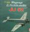 Hans-Jürgen Becker: Ju 52. Flugzeuge die