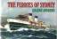 Graeme Andrews: The Ferries of Sydney.