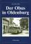 Klaus-Dieter Stolle: Der Obus in Oldenbu