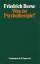 Friedrich Beese: Was ist Psychotherapie?