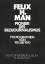 Man, Felix H.: Felix H. Man. Pionier des Man, Felix H.: Felix H. Man. Pionier des