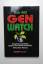 Bob Gill: Gen Watch - Gewissenschaftler 