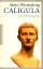 Aloys Winterling: Caligula : eine Biogra