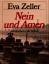 Eva Zeller: Nein und Amen Autobiographis