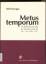 Alfred Kneppe: Metus temporum