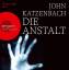 john katzenbach: die anstalt. 6 cds