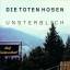 toten hosen,die: unsterblich