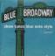 various: blue broadway-show tunes blue