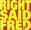 right said fred: up