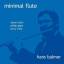 hans balmer: minimal flute