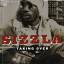 sizzla: taking over