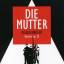 eisler/brecht: die mutter