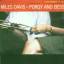 miles davis: porgy & bess