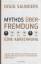 Doug SAUNDERS: Mythos Überfremdung - Ein Doug SAUNDERS: Mythos Überfremdung - Ein