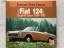 Kittler, Eberhard -: Fiat 124 - Coupe & 