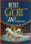 M. Basilea Schlink: Betet Gott an! M. Basilea Schlink: Betet Gott an!
