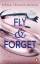 Nena Tramountani: Fly & Forget: Roman. D