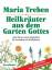 Maria Treben: Heilkräuter aus dem Garten