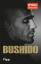 Bushido, .: Bushido