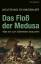 Schmidbauer Wolfgang: Das Floß der Medus