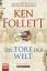 Ken Follett: Die Tore der Welt: Roman