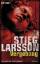 Stieg Larsson: Vergebung, Bd. 3 (Millenn