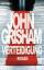 John Grisham: Verteidigung: Roman