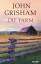 John Grisham: Die Farm: Roman