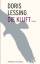 Doris Lessing: Die Kluft: Roman