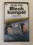 Michael Frayn: Blechkumpel.