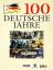 Fischer, Thomas und Rainer Wirtz: 100 De