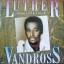 Luther Vandross: I Really Didn