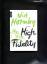 Nick Hornby: High Fidelity Knaur ; 61270