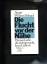 Schaef, Anne Wilson: Die  Flucht vor der