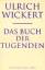 Ulrich Wickert: Das Buch der Tugenden