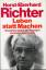 Horst-Eberhard Richter: Leben statt mach