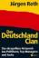 Jürgen Roth: Der Deutschland-Clan : das 