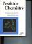 Helmut Frehse: Pesticide Chemistry: Adva