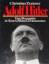 Christian Zentner: Adolf Hitler. Eine Bi